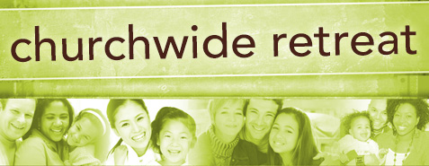 Header - Churchwide Retreat Header - Churchwide Retreat